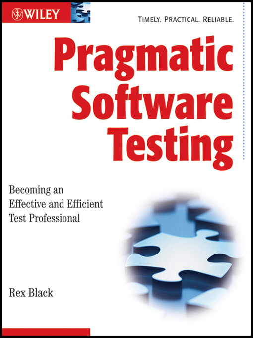 Title details for Pragmatic Software Testing by Rex Black - Available
